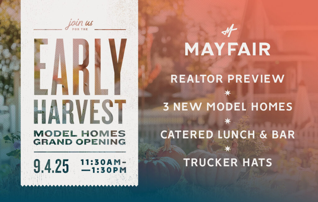 Realtor Early Harvest Model Home Tour